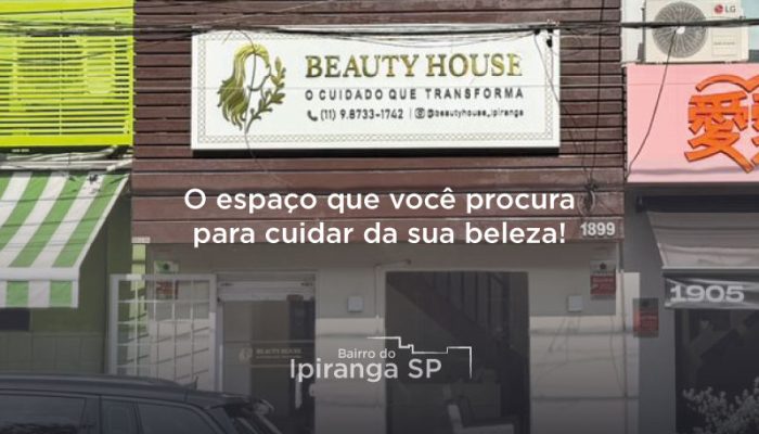 beauty-house-no-ipiranga